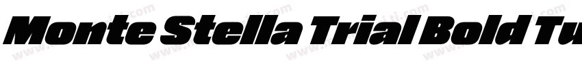 Monte Stella Trial Bold Turbo字体转换